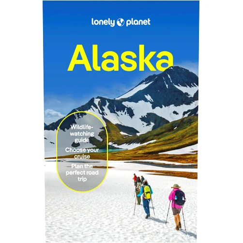Erin Kirkland Lonely Planet Alaska (Travel Guide)