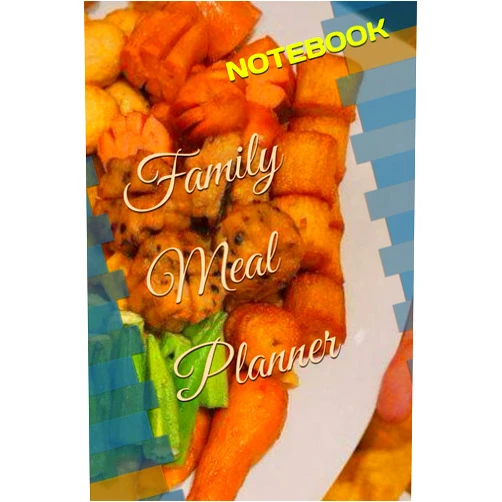 Jose S Martinez Jose Family Meal Planner: Recipes and Tips for Stress-Free Family Meals 110 Pages