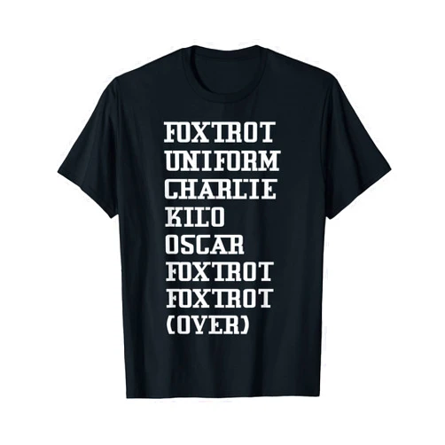 The Bunny Foot Foxtrot Uniform Charlie Kilo Oscar Over T-Shirt