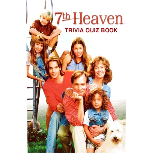Patrick Phillips 7th Heaven: Trivia Quiz Book
