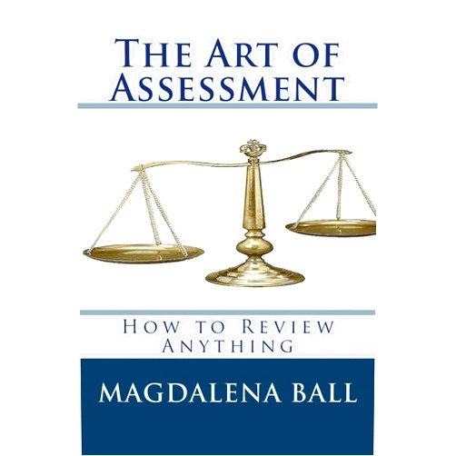 By Magdalena ball (Author) Format: Kindle Edition The Art of Assessment