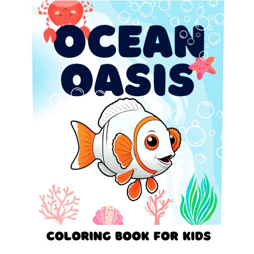 Mostafa Mahmoud Ocean Oasis Coloring Book for Kids: Explore, Learn, and Color A Journey Through the Marine World