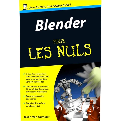 Jason Van Gumster,Daniel Rougé Blender Poche Pour les Nuls