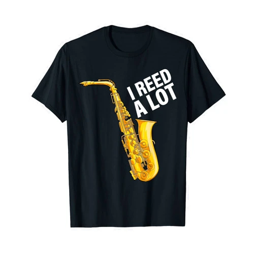 Cool Saxophone Player Saxophonist I Reed A Lot Saxophone Player Jazz Musician Saxophonist T-Shirt