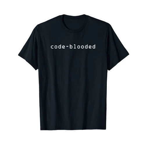 Coder Programmer & Software Developer Designs Code-Blooded Coding Funny Programmer T-Shirt