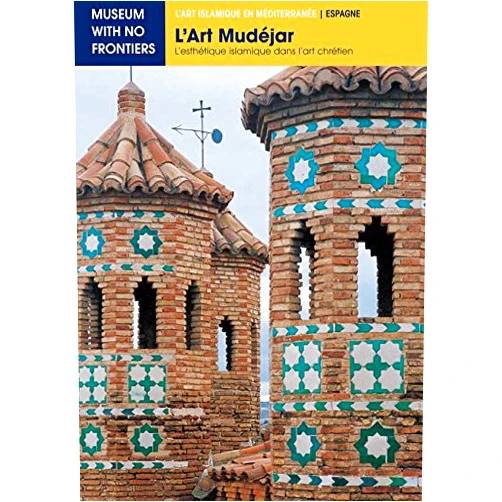 French Edition by Gonzalo M Borrás Gualís (Author), José Antonio Davila Buitrón (Illustrator), Sergio Viguera (Illustrator), Guillermo Maestro Casado (Photographer), Miguel Rodríguez Moreno (Photographer), Anne-Marie Lapillonne (traduction) (Translator), Sakina Missoum (coordinación editorial) (Translator), Sandra Stuyck Fernández-Arche (Contributor) & 5 more Format: Kindle Edition L'Art Mudéjar. L'esthétique islamique dans l'art chrétien (L'Art islamique en Méditerranée t. 2) (French Edition)