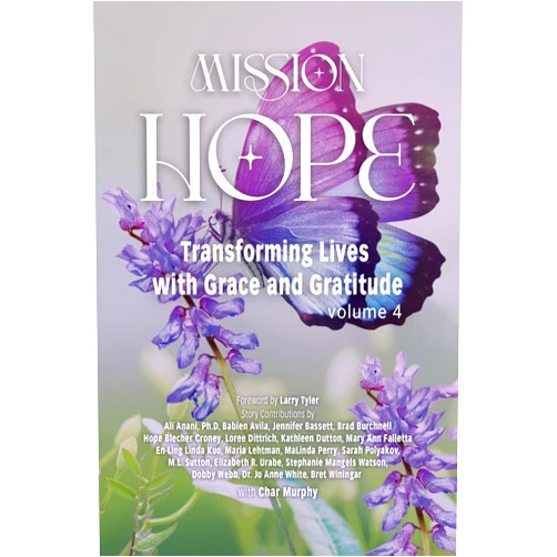 By Char Murphy (Author) Format: Kindle Edition Mission Hope: Transforming Lives with Grace and Gratitude