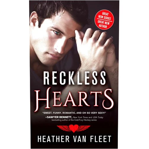 By Heather Van Fleet (Author) Reckless Hearts (Reckless Hearts, 1)