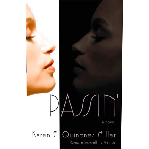 By Karen E. Quinones Miller (Author) Format: Kindle Edition Passin'