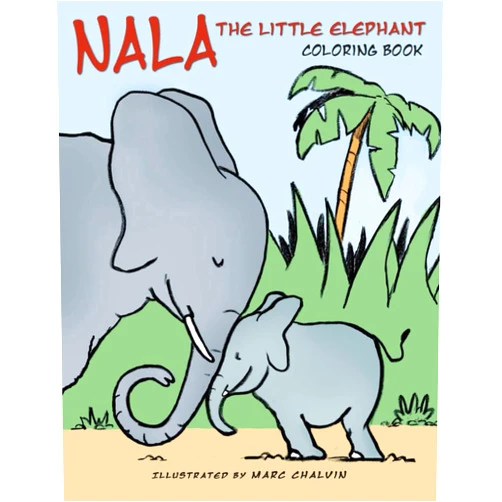 Marian Hailey-Moss,Marc Chalvin NALA The Little Elephant coloring book