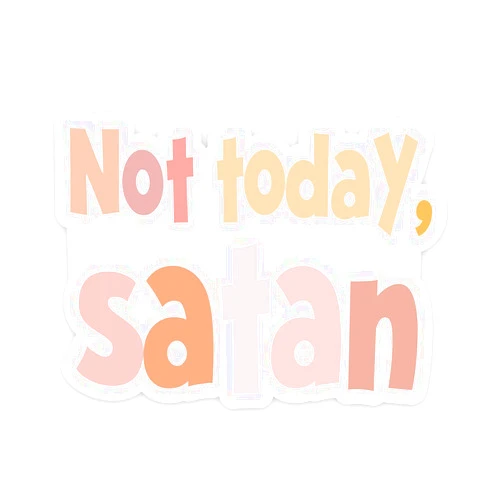 GUVSPTI Not Today Satan Sticker, Funny Quotes 2 Pack Clear Stickers for Laptop Phone Water Bottles Car