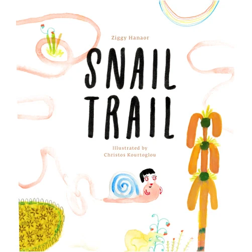 Ziggy Hanaor,Christos Kourtoglou Snail Trail