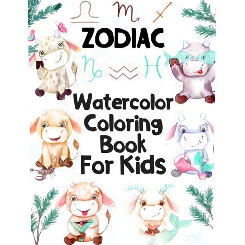 Aquarella Publishing Zodiac Watercolor Coloring Book for Kids: Watercolor Coloring Book for Kids ages 8-12 - (Libra, Scorpio, Sagittarius, Capricorn, Aquarius and Pisces)