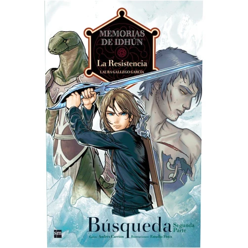Laura Gallego,Estudio Fénix Memorias de Idhún: La Resistencia. Búsqueda [2ª Parte]. Cómic (Memorias De Idhun / Memoirs of Idhun) (Spanish Edition)
