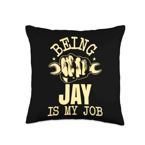 Personalized Names In Cute Puns Being Jay is My Job Throw Pillow, 16x16, Multicolor
