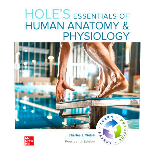 Charles Welsh Loose Leaf for Hole's Essentials of Human Anatomy & Physiology