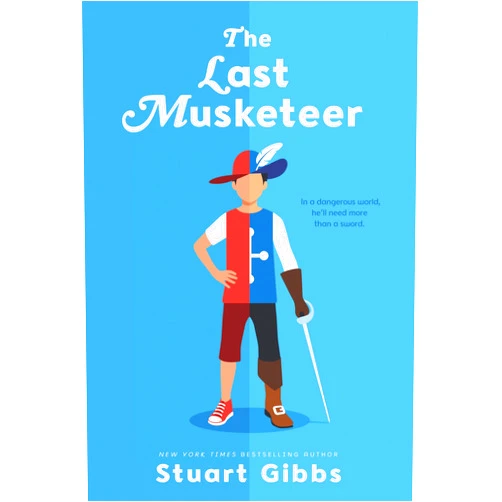 By Stuart Gibbs (Author) The Last Musketeer