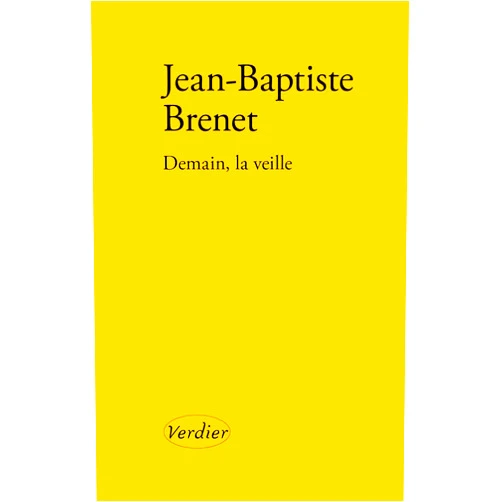 French Edition by Jean-Baptiste Brenet (Author) Format: Kindle Edition Demain, la veille (French Edition)