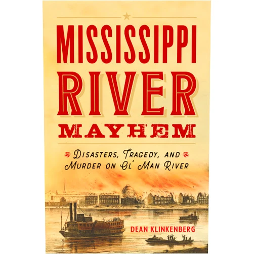 Dean Klinkenberg Mississippi River Mayhem