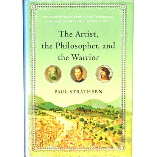 By Paul Strathern (Author) Paul Strathern 1st edit/1 print Artist the Philosopher and the Warrior The Intersecting 1st ed [Hardcover] Strathern, Paul [Hardcover] Strathern, Paul