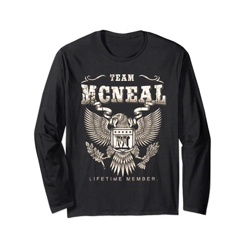 Team Mcneal Family Name Lifetime Member Long Sleeve T-Shirt