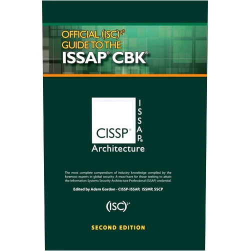 By (ISC)² Corporate (Editor) Official (ISC)2® Guide to the ISSAP® CBK ((ISC)2 Press)
