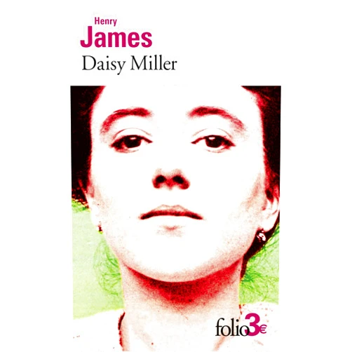 Henry James,Michel Pétris Daisy Miller