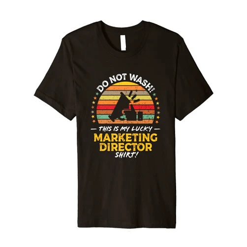 Best Marketing Director Career Shirts & Ideas Marketing Director Job Title Funny Quote Graphic Premium T-Shirt