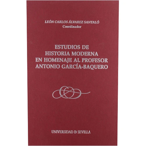 Spanish Edition by León Carlos Álvarez Santaló (Collaborator) Estudios de historia moderna en homenaje al profesor Antonio García-Baquero