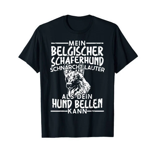 SteMi Belgischer Schäferhund Designs My Belgian Shepherd Dog Schnarcht Lauter - Malinois T-Shirt