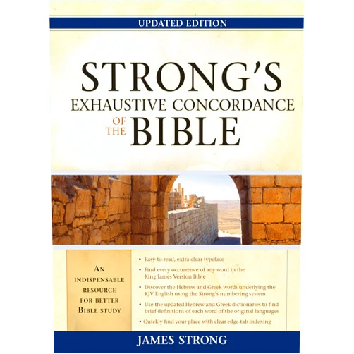 James Strong Strong's Exhaustive Concordance of the Bible