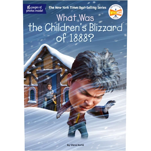 Steve Korté,Who HQ,Dede Putra What Was the Children's Blizzard of 1888?