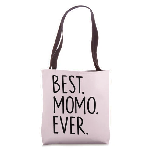 Gifts For Momo Best Momo Ever Tote Bag