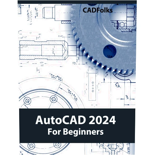 Cadfolks AutoCAD 2024 For Beginners (Colored)