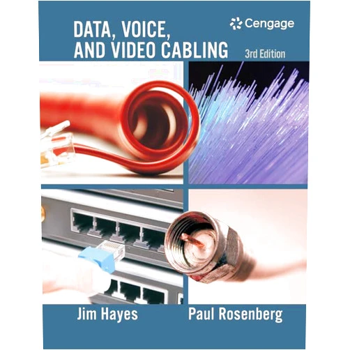 Jim Hayes,Paul Rosenberg Data, Voice and Video Cabling