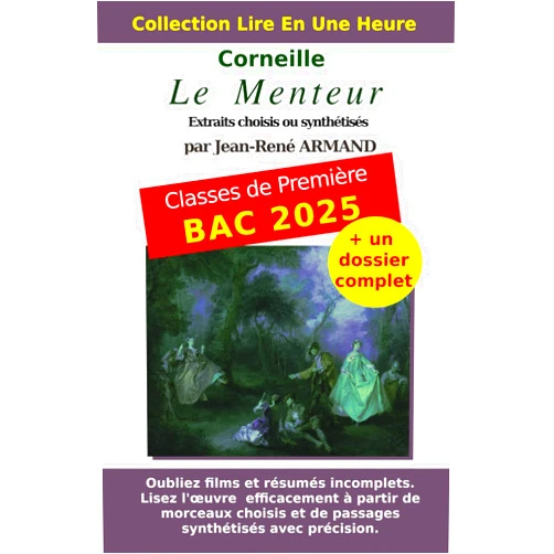French Edition by Pierre Corneille (Author), Jean-René Armand (Author) Le Menteur (French Edition)