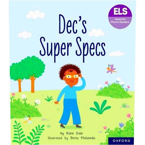By Berta Maluenda (Author, Illustrator) Essential Letters and Sounds: Essential Phonic Readers: Oxford Reading Level 6: Dec's Super Specs