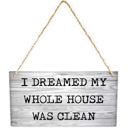 Dodurou Hanging Wood Sign I Dreamed My Whole House was Clean Wall Decor for Living Room Bedroom, Rustic Wooden Farmhouse Wall Art Decor 6x12 Inch