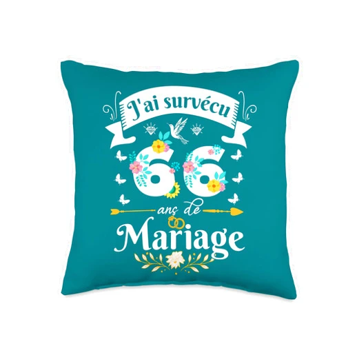 Idée Cadeau Anniversaire De Mariage Pour Couple J'Ai Survécu 66 Ans de Mariage Cadeau Anniversaire Femme Throw Pillow, 16x16, Multicolor