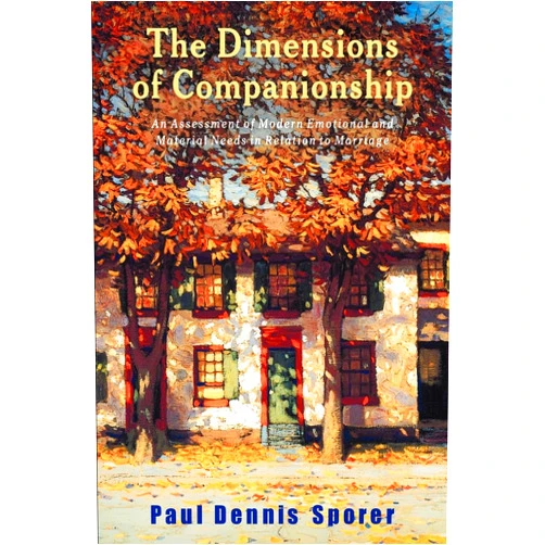 By Paul Dennis Sporer (Author) The Dimensions of Companionship