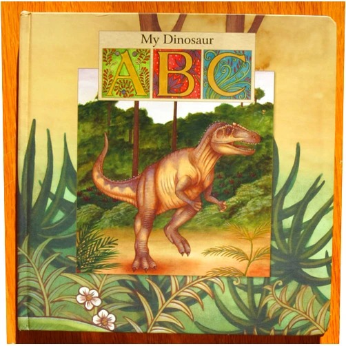 By 26 Dinosaurs That Teach you the ABCs! (Author) My Dinosaur ABC