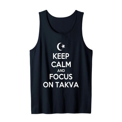 British Muslims - UK Muslims - Keep Calm - taiche Ramadan Keep Calm And Focus on Takva Tank Top