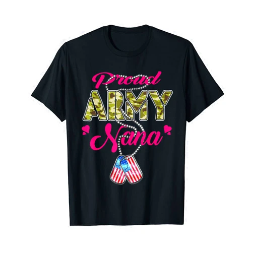 Proud Cloth Military Family Shirts Proud Army Nana US Flag Camo Dog Tags Military Grandmother T-Shirt