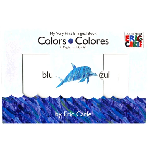 Eric Carle Colors/Colores (The World of Eric Carle)