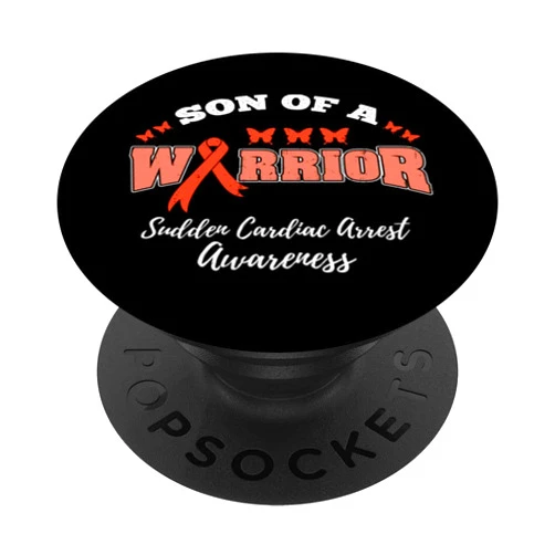 Designs for Sudden Cardiac Arrest Awareness Son Of A Warrior SCA Awareness SCA Warrior PopSockets Swappable PopGrip
