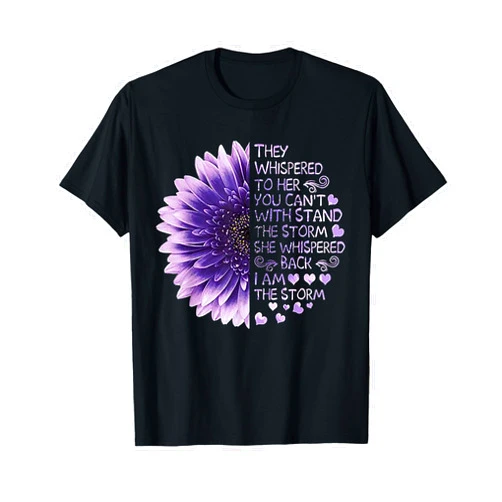 They Whispered To Her You Can't With Stand Tee They Whispered To Her You Can't With Stand The Storm Tshirt T-Shirt