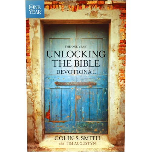 By Colin S. Smith (Author), Tim Augustyn (Author) The One Year Unlocking the Bible Devotional