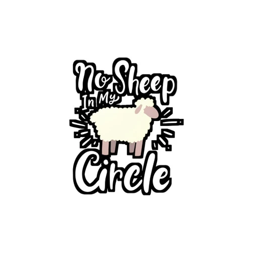 Generic No Sheep in My Circle - Sheep Sticker for Laptop Sticker. Water Bottle Sticker, Vinyl Political Decal - Sheep Gift Satin, Kiss-Cut, 6