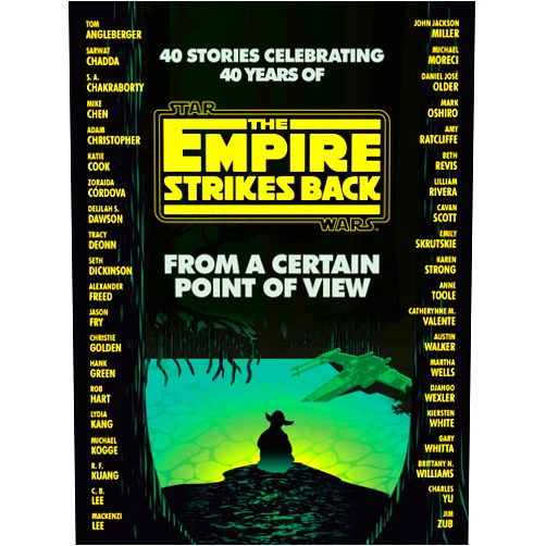 By Seth Dickinson (Author), Hank Green (Author), R. F. Kuang (Author), Martha Wells (Author), Kiersten White (Author) & 2 more Format: Kindle Edition From a Certain Point of View: The Empire Strikes Back (Star Wars)