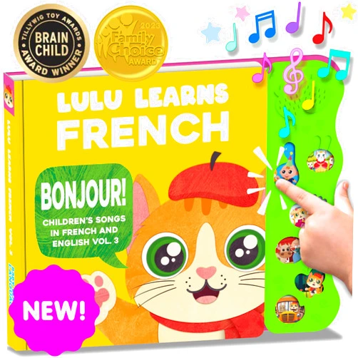 Lulu Learns French French Books for Kids Vol. 3: Musical French Baby Book Learning Toys w/English, Bilingual Language Interactive Toy for Toddlers, Babies, Boys, Girls & Children